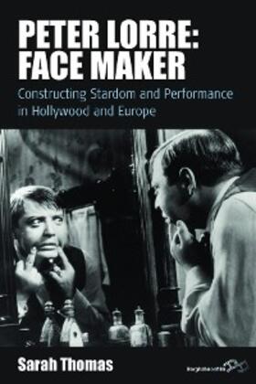 Thomas |  Peter Lorre: Face Maker | eBook | Sack Fachmedien