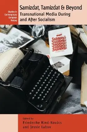 Kind-Kovacs | Samizdat, Tamizdat, and Beyond | E-Book | sack.de