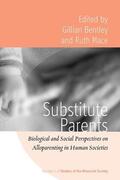 Bentley / Mace |  Substitute Parents | Buch |  Sack Fachmedien