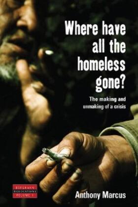 Marcus |  Where Have All the Homeless Gone? | eBook | Sack Fachmedien