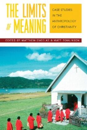 Engelke / Tomlinson | The Limits of Meaning | E-Book | sack.de