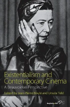 Boulé / Tidd |  Existentialism and Contemporary Cinema | eBook | Sack Fachmedien