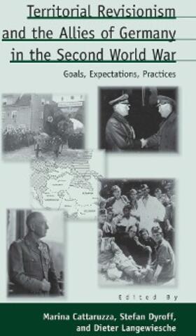 Cattaruzza | Territorial Revisionism and the Allies of Germany in the Second World War | E-Book | www.sack.de
