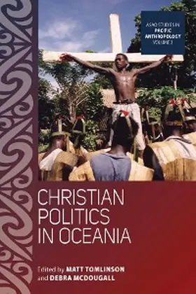 Tomlinson |  Christian Politics in Oceania | eBook | Sack Fachmedien