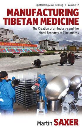 Saxer | Manufacturing Tibetan Medicine | Buch | 978-0-85745-772-1 | sack.de