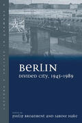 Broadbent / Hake |  Berlin Divided City, 1945-1989 | Buch |  Sack Fachmedien
