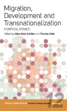Schiller | Migration, Development, and Transnationalization | E-Book | sack.de