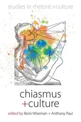 Wiseman / Paul |  Chiasmus and Culture | Buch |  Sack Fachmedien