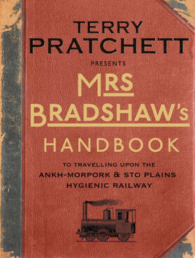Pratchett |  Mrs Bradshaw's Handbook | Buch |  Sack Fachmedien