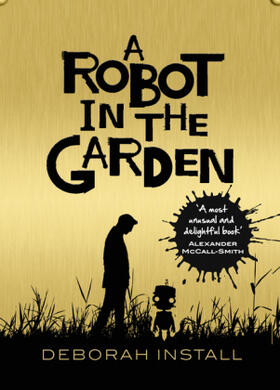 Install |  A Robot in the Garden | Buch |  Sack Fachmedien
