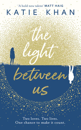 Khan |  The Light Between Us | Buch |  Sack Fachmedien