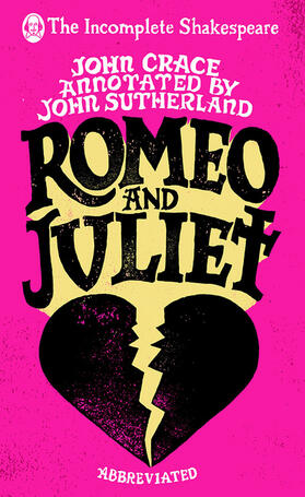 Crace / Sutherland |  Incomplete Shakespeare | Buch |  Sack Fachmedien