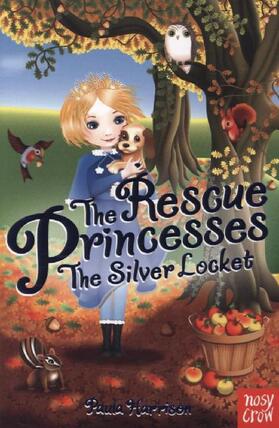 Harrison | The Rescue Princesses: The Silver Locket | Buch | 978-0-85763-191-6 | www.sack.de