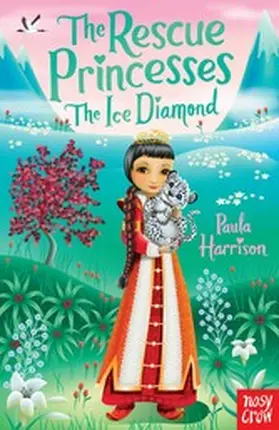 Harrison |  The Rescue Princesses: The Ice Diamond | eBook | Sack Fachmedien