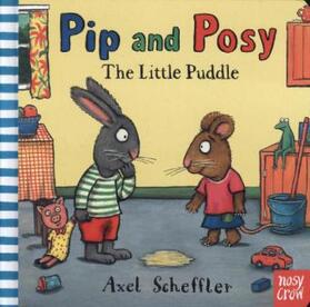 Crow / Reid |  Pip and Posy: The Little Puddle | Buch |  Sack Fachmedien