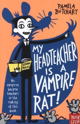 Butchart |  My Headteacher is a Vampire Rat | Buch |  Sack Fachmedien
