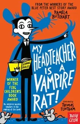Butchart |  My Headteacher is a Vampire Rat | eBook | Sack Fachmedien