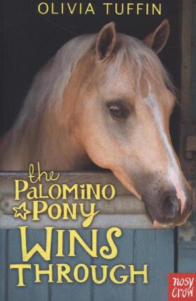Tuffin |  The Palomino Pony Wins Through | Buch |  Sack Fachmedien