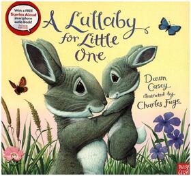 Casey |  A Lullaby for Little One | Buch |  Sack Fachmedien