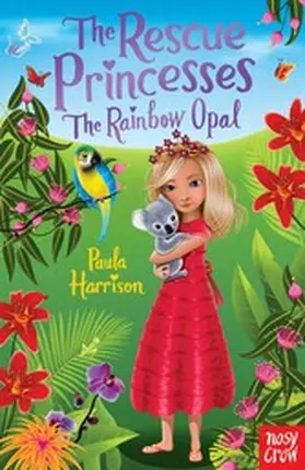 Harrison |  The Rescue Princesses: The Rainbow Opal | eBook | Sack Fachmedien