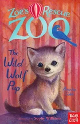 Cobb |  Zoe's Rescue Zoo: The Wild Wolf Pup | eBook | Sack Fachmedien