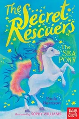 Harrison |  The Secret Rescuers: The Sea Pony | eBook | Sack Fachmedien