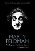 Ross |  Marty Feldman: The Biography of a Comedy Legend | eBook | Sack Fachmedien