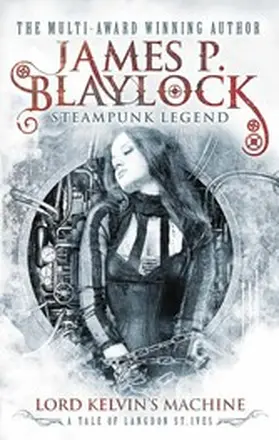 Blaylock |  Lord Kelvin's Machine | eBook | Sack Fachmedien