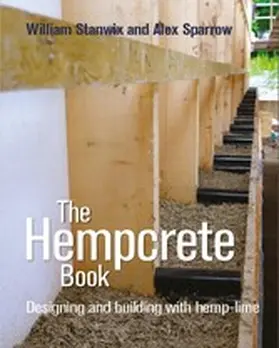 Stanwix / Sparrow |  The Hempcrete Book | eBook | Sack Fachmedien