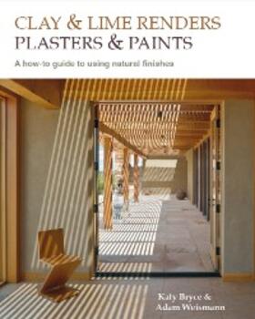 Weismann / Bryce |  Clay and lime renders, plasters and paints | eBook | Sack Fachmedien