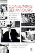 Rappaport / Crowley / Trudgen Dawson |  Consuming Behaviours | Buch |  Sack Fachmedien
