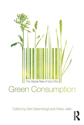 Barendregt / Jaffe | Green Consumption | Buch | 978-0-85785-714-9 | sack.de