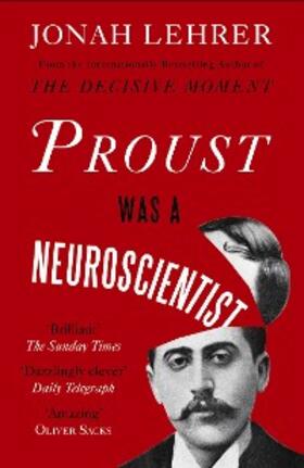 Lehrer |  Proust Was a Neuroscientist | eBook | Sack Fachmedien