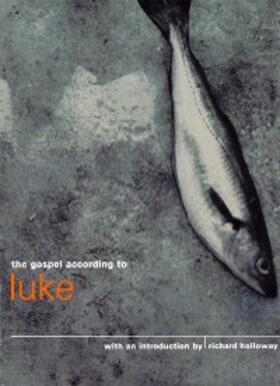 Holloway |  The Gospel According to Luke | eBook | Sack Fachmedien