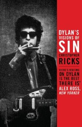 Ricks |  Dylan's Visions of Sin | eBook | Sack Fachmedien
