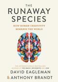 Eagleman / Brandt |  The Runaway Species | Buch |  Sack Fachmedien