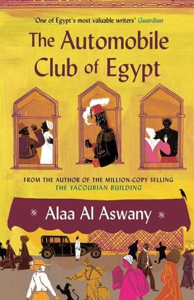 Al Aswany |  The Automobile Club of Egypt | Buch |  Sack Fachmedien