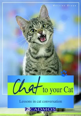 Braun |  Chat to your Cat | eBook | Sack Fachmedien