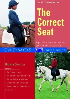 Sommermeier |  The Correct Seat | eBook | Sack Fachmedien