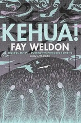 Weldon |  Kehua! | eBook | Sack Fachmedien