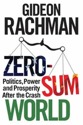Rachman |  Zero-Sum World | eBook | Sack Fachmedien