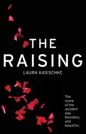 Kasischke |  The Raising | eBook | Sack Fachmedien