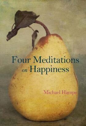 Hampe | Four Meditations on Happiness | Buch | 978-0-85789-403-8 | sack.de