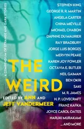VanderMeer |  The Weird | eBook | Sack Fachmedien