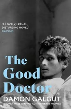 Galgut |  The Good Doctor | eBook | Sack Fachmedien