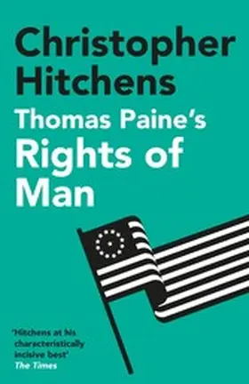 Hitchens |  Thomas Paine's Rights of Man | eBook | Sack Fachmedien