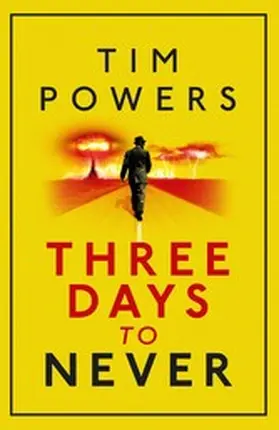 Powers |  Three Days to Never | eBook | Sack Fachmedien