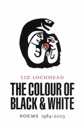Lochhead |  The Colour of Black and White | eBook | Sack Fachmedien