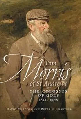 Malcolm / Crabtree |  Tom Morris of St. Andrews | eBook | Sack Fachmedien