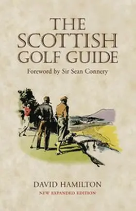 Hamilton |  The Scottish Golf Guide | eBook | Sack Fachmedien